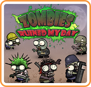 Zombies ruined my day