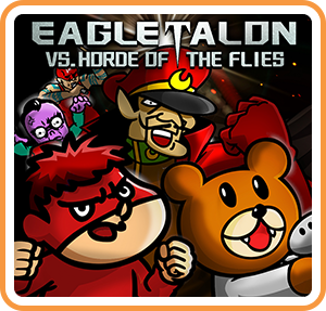EAGLETALON vs. HORDE OF THE FLIES