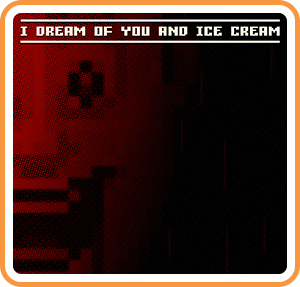 I dream of you and ice cream