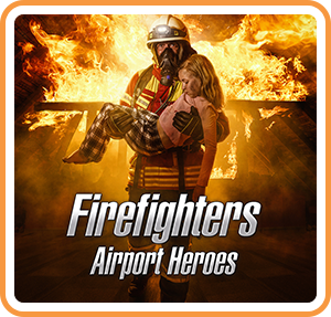 Firefighters - Airport Heroes