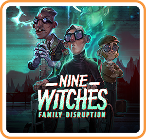 Nine Witches: Family Disruption