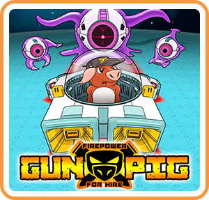 GUNPIG: Firepower For Hire