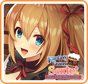 Fantasy Tavern Sextet -Vol.1 New World Days-