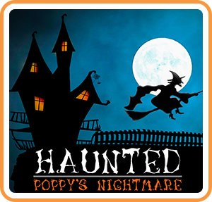 Haunted: Poppy's Nightmare