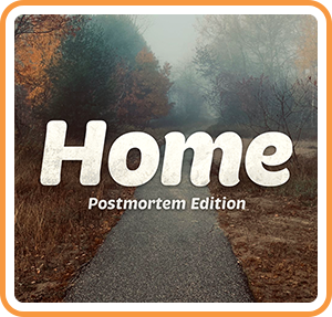 Home: Postmortem Edition