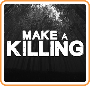 Make a Killing