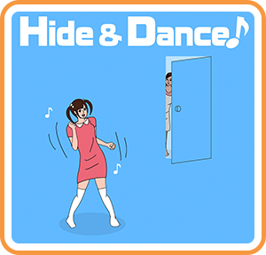 Hide & Dance!