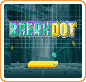BREAK DOT