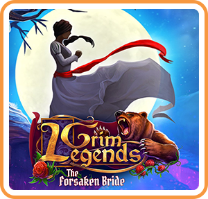 Grim Legends: The Forsaken Bride