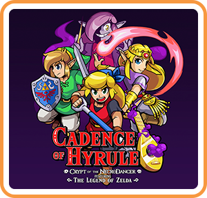 Cadence of Hyrule: Crypt of the NecroDancer Featuring The Legend of Zelda