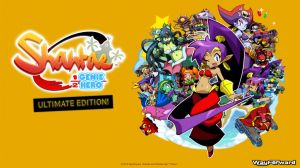 Shantae: Half- Genie Hero Ultimate Edition